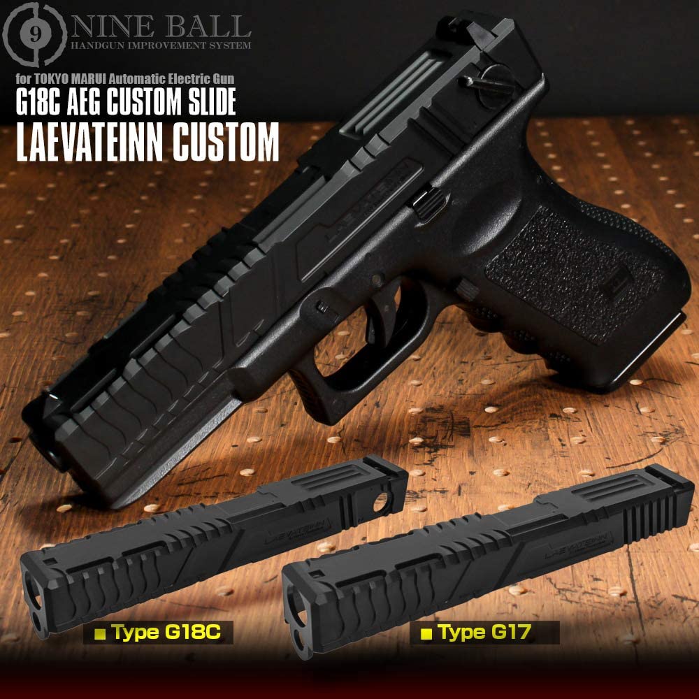 NINE BALL 電動G18C用 カスタムスライド レーヴァテイン（黒・Type G18C と Type G17）